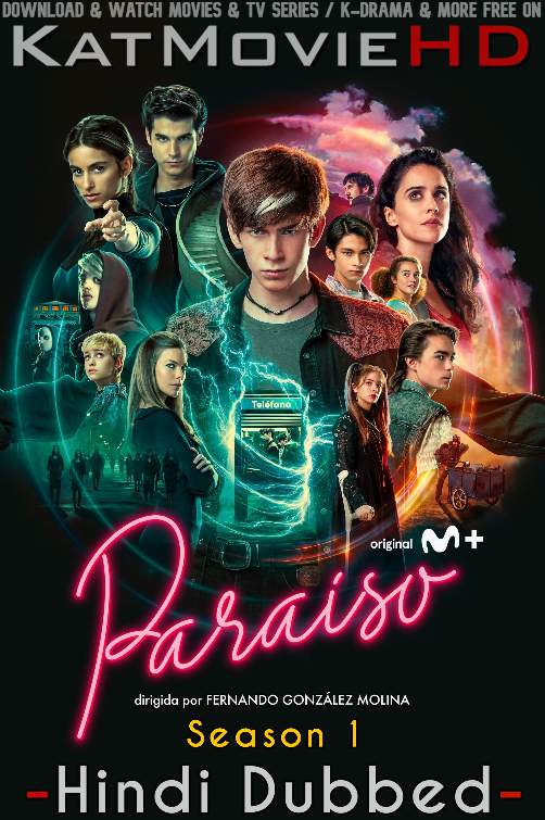 Download Paraíso (Season 1) Hindi (ORG) [Dual Audio] All Episodes | WEB-DL 1080p 720p 480p HD [Paraíso 2021–2022 TV Series] Watch Online or Free on KatMovieHD.tw