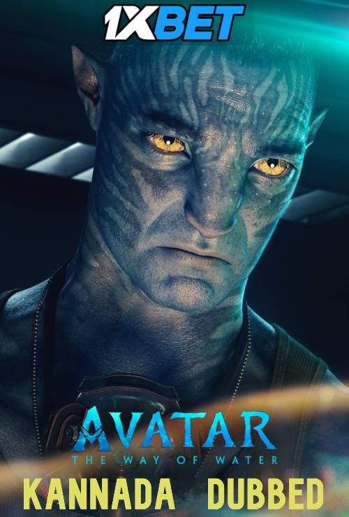 Watch Avatar 2: The Way of Water (2022 Movie) Kannada Dubbed Online Stream [HD-TCRip 720p & 480p] – 1XBET