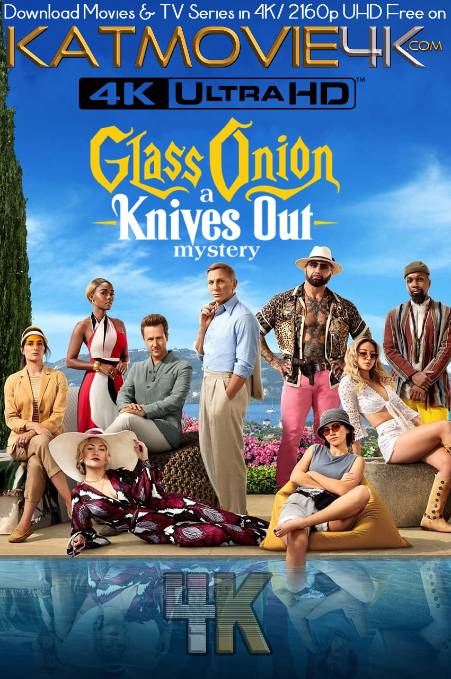 Glass Onion: A Knives Out Mystery (2022) 4K Ultra HD Blu-Ray 2160p UHD [Hindi Dubbed & English (5.1 DDP)] Dual Audio | [Dolby Vision / HDR10 & HDR10+ / SDR ] | Full Movie | Torrent | Direct Link