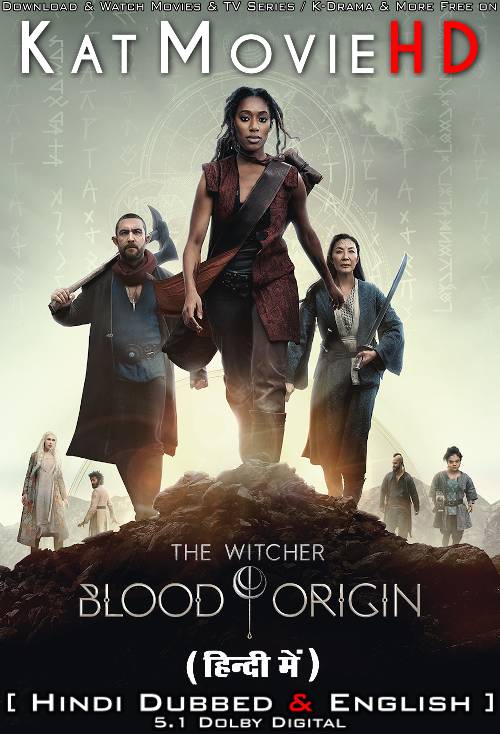 Download The Witcher: Blood Origin (Season 1) Hindi (ORG) [Dual Audio] All Episodes | WEB-DL 1080p 720p 480p HD [The Witcher: Blood Origin 2022 Netflix Series] Watch Online or Free on KatMovieHD