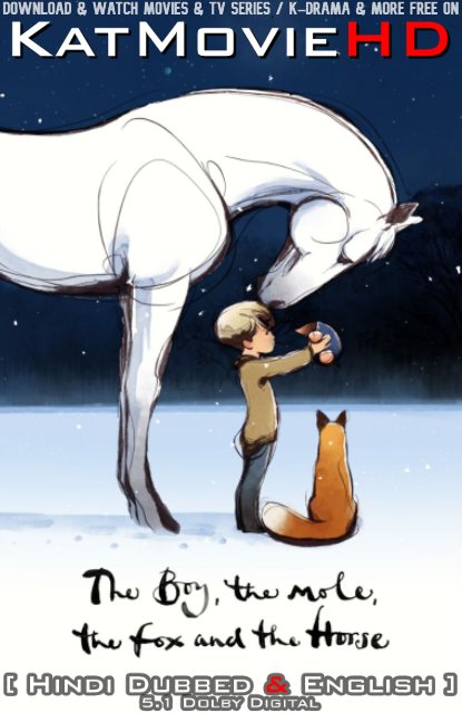 The Boy, the Mole, the Fox and the Horse (2022) Hindi Dubbed (ORG) & English [Dual Audio] WEB-DL 1080p 720p 480p [Full Movie]