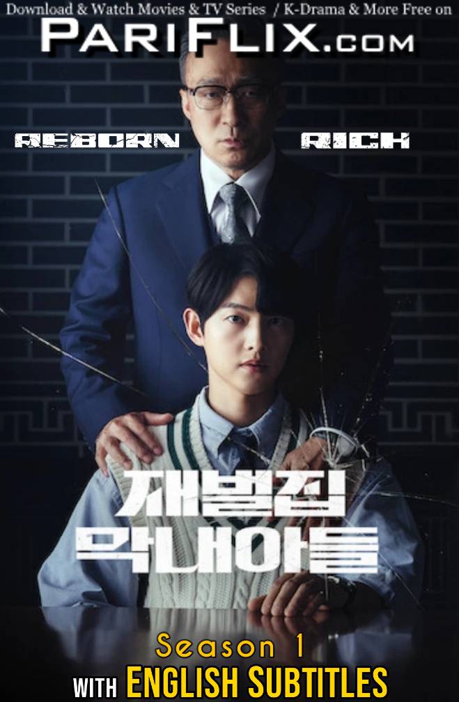 Reborn Rich (S01) Complete 재벌집 막내아들 All Episodes 1-16 [In Korean With English Subtitles] [1080p / 720p / 480p HD] 2022 K-Drama TV Series