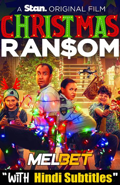 Download Christmas Ransom (2022) Quality 720p & 480p Dual Audio [Hindi Dubbed] Christmas Ransom Full Movie On KatMovieHD