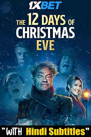 Download The 12 Days of Christmas Eve (2022) Quality 720p & 480p Dual Audio [Hindi Dubbed] The 12 Days of Christmas Eve Full Movie On KatMovieHD