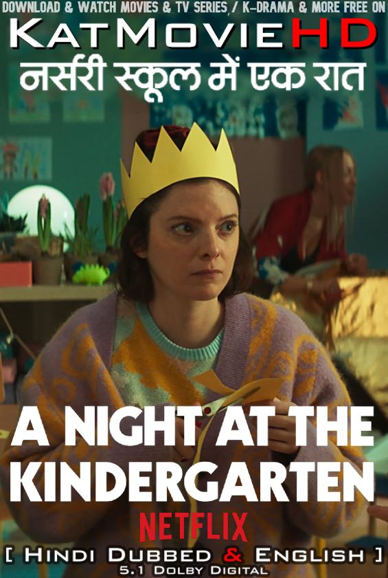 Download A Night at the Kindergarten (2022) WEB-DL 2160p HDR Dolby Vision 720p & 480p Dual Audio [Hindi& English] A Night at the Kindergarten Full Movie On KatMovieHD