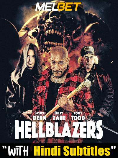 Watch Hellblazers (2022) Full Movie [In English] With Hindi Subtitles  WEBRip 720p Online Stream – MELBET