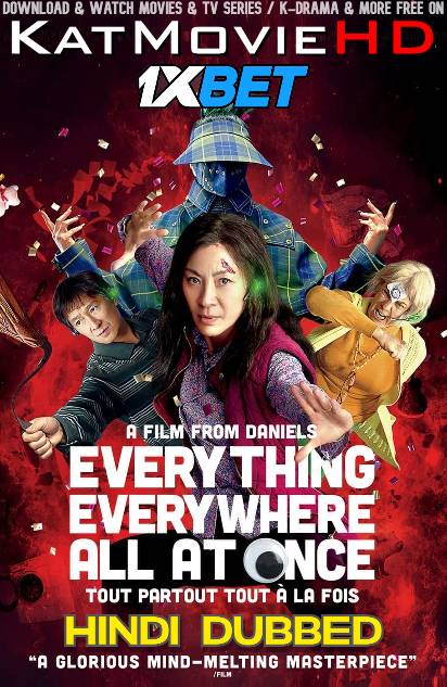 Everything Everywhere All at Once (2022) HQ Hindi Dubbed & English [Dual Audio] BluRay 1080p 720p 480p HD [Full Movie] – 1XBET