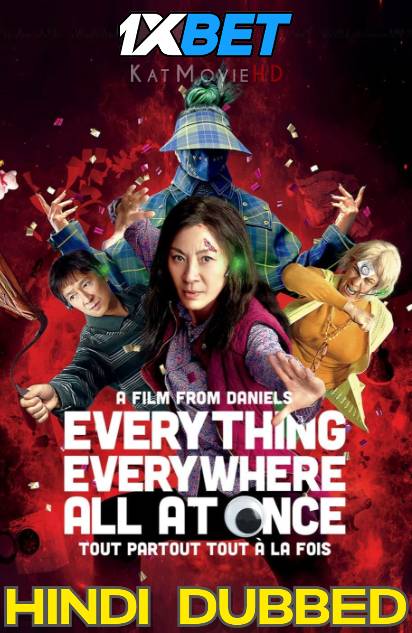 Everything Everywhere All at Once (2022) Hindi Dubbed & English [Dual Audio] BluRay 1080p 720p 480p HD [Full Movie] – 1XBET