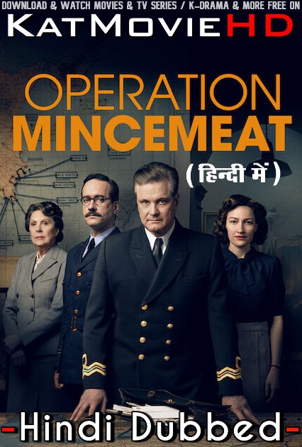 Operation Mincemeat (2021) Hindi Dubbed (ORG) & English [Dual Audio] BluRay 1080p 720p 480p [Full Movie]