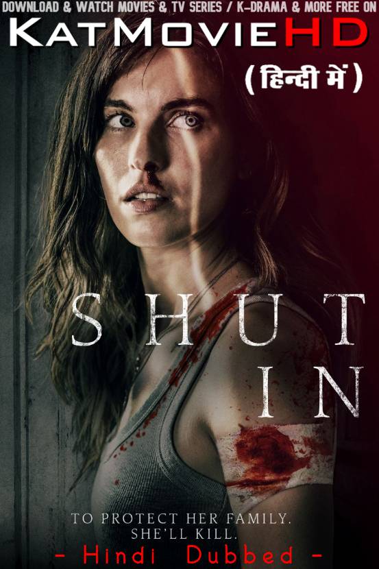Shut In (2022) Hindi Dubbed (ORG DD5.1) [Dual Audio] BluRay 1080p 720p 480p HD [Horror Movie]