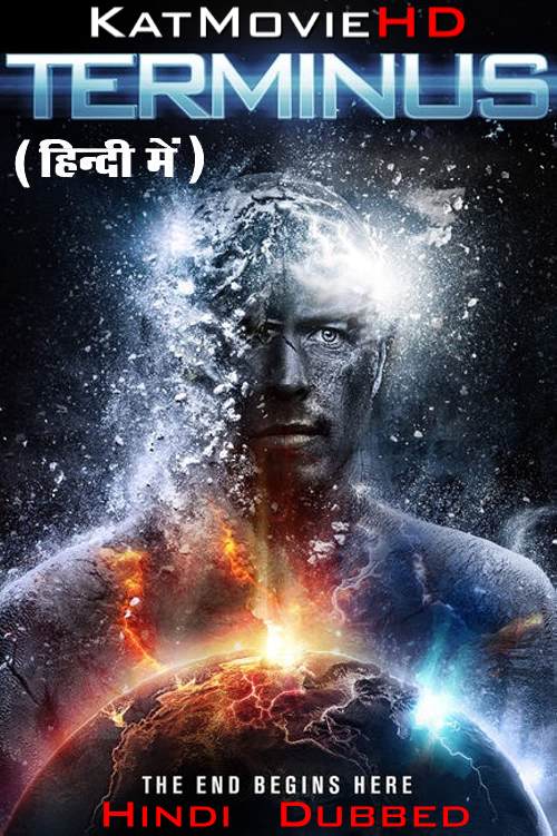 Terminus (2015) Hindi Dubbed (ORG) & English [Dual Audio] BluRay 1080p 720p 480p [Full Movie]