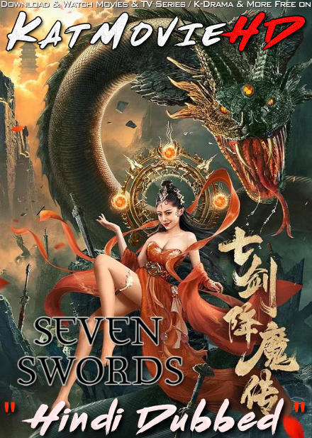 Seven Swords (2022) Hindi Dubbed (ORG) & Chinese [Dual Audio] WEB-DL 1080p 720p 480p HD [Full Movie]