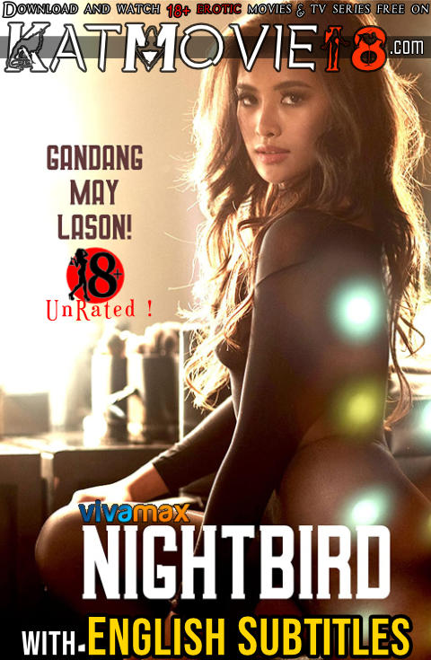 [18+] Nightbird (2023) UNRATED WEBRip 1080p 720p 480p HD [In Tagalog] With English Subtitles | Vivamax Erotic Movie