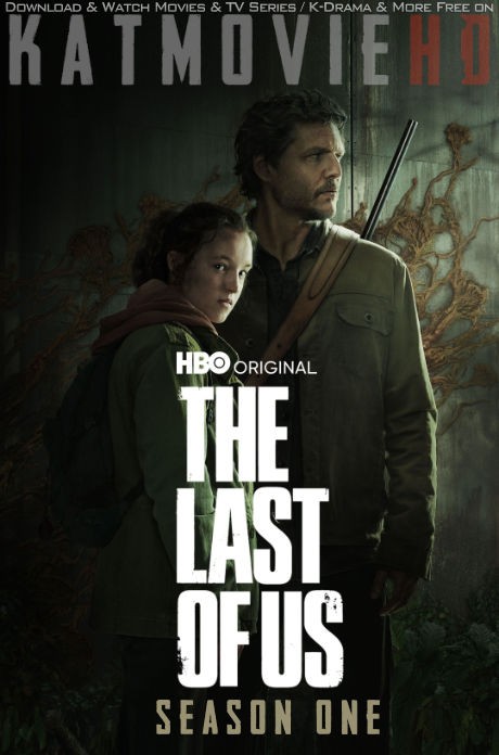 The Last of Us: Season 1 (All Episodes) WEB-DL 2160p 1080p 720p 480p HD [In English + ESubs] [2023 HBO TV-Series] S01 EP 9 Added !