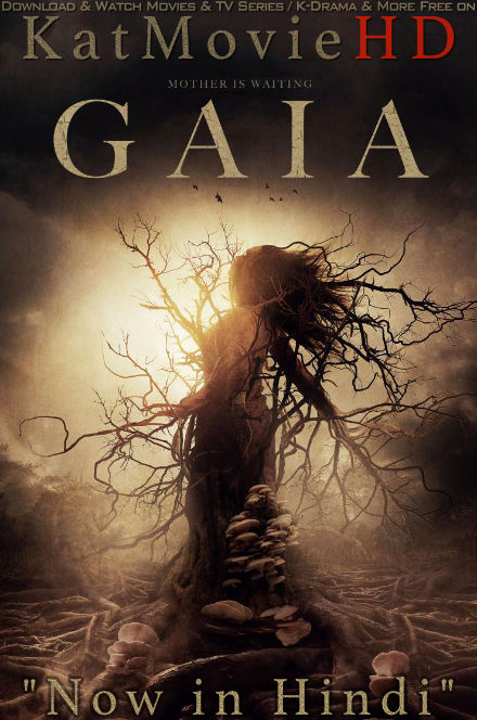 Gaia (2021) Hindi Dubbed (ORG) & English [Dual Audio] BluRay 1080p 720p 480p HD [Full Movie]