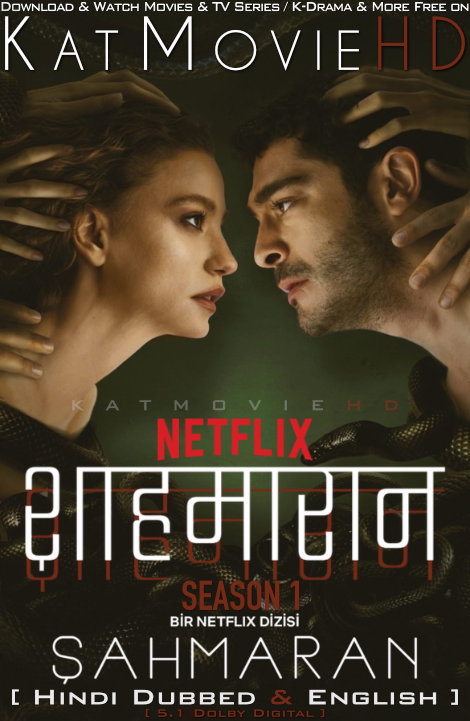 Shahmaran (Season 1) Hindi Dubbed (DD 5.1) & English [Dual Audio] All Episodes | WEB-DL 1080p 720p 480p HD [2023 Netflix Series]