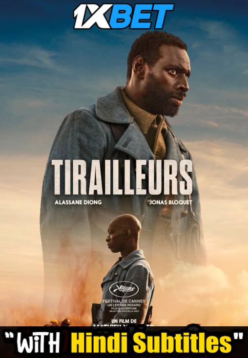 Watch Tirailleurs (2022) Full Movie [In French] With Hindi Subtitles  CAMRip 720p Online Stream – 1XBET