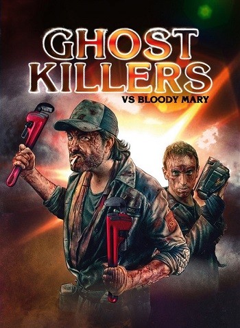 Ghost Killers vs. Bloody Mary 2018Hindi Dual Audio Web-DL Full Movie Download
