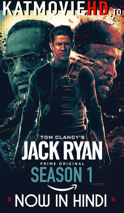 Jack Ryan: Season 1 Complete (Hindi Dubbed) Dual Audio [WEBRip 720p & 480p HD] | Amazon Prime Series