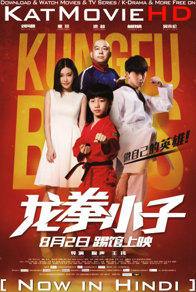KungFu Boys (2016) Hindi Dubbed (ORG) & Chinese [Dual Audio] WEB-DL 1080p 720p 480p HD [Full Movie]