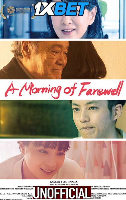 Watch A Morning of Farewell (2021) Full Movie [In Japanese] With Hindi Subtitles  WEBRip 720p Online Stream – 1XBET