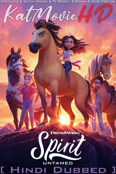 Spirit Untamed (2021) Hindi Dubbed (ORG) & English [Dual Audio] WEB-DL 1080p 720p 480p HD [Full Movie]