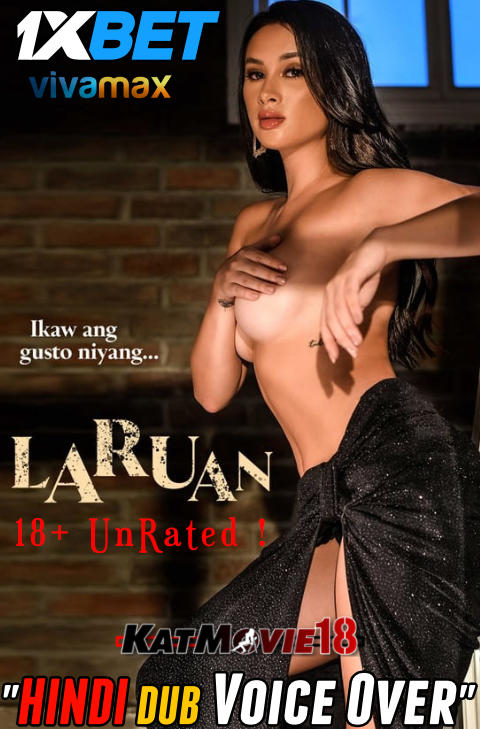 [18+] Laruan (2022) Hindi Dubbed (Unofficial) [WEBRip 1080p 720p 480p HD] Vivamax Erotic Movie [Watch Online]