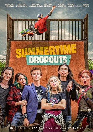 Summertime Dropouts 2022 WEB-DL English Full Movie Download 720p 480p