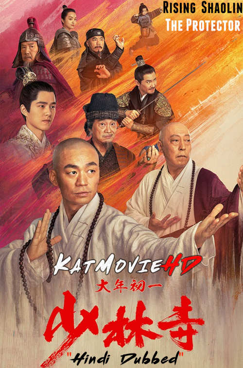 Download Rising Shaolin: The Protector (2021) WEB-DL 1080p 720p 480p Dual Audio [Hindi Dubbed & Chinese] Full Movie On KatMovieHD