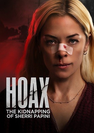Hoax The Kidnapping of Sherri Papini 2023 WEB-DL English Full Movie Download 720p 480p