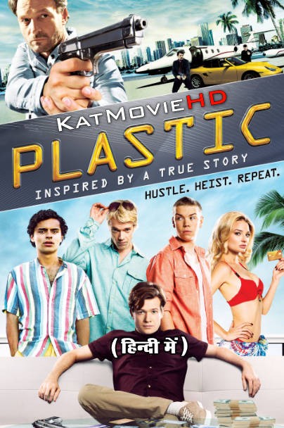 Plastic (2014 Movie) Hindi Dubbed (ORG) & English [Dual Audio] BluRay 1080p 720p 480p [HD]