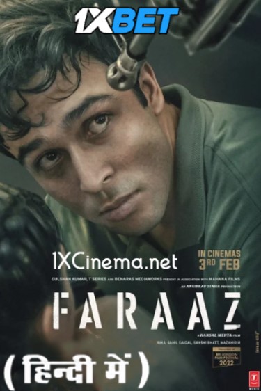 Faraaz (2023) Full Movie in Hindi (ORG) CAMRip 1080p 720p 480p [Watch Online & Free Download] 1XBET