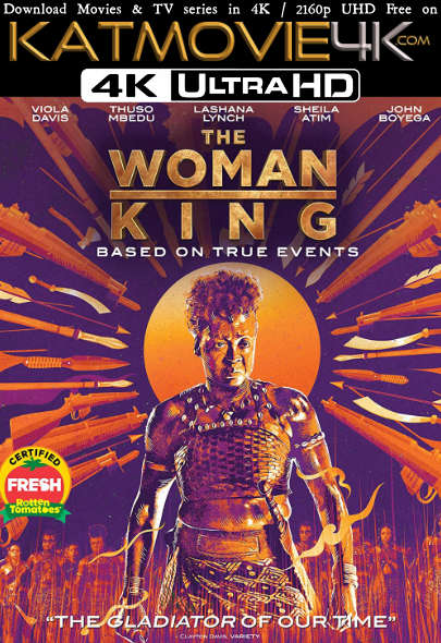 Download The Woman King (2022) 4K Ultra HD Blu-Ray 2160p UHD [x265 HEVC 10BIT] | In English (5.1 DDP) | Full Movie | Torrent | Direct Link | Google Drive Link (G-Drive) Free on KatMovie4K.com