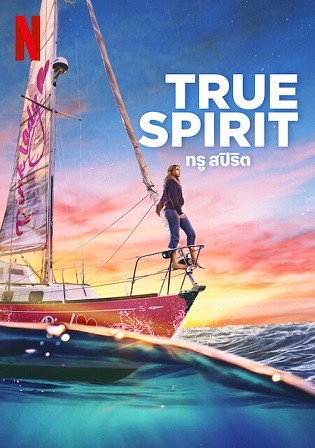 True Spirit 2023 WEB-DL English Full Movie Download 720p 480p