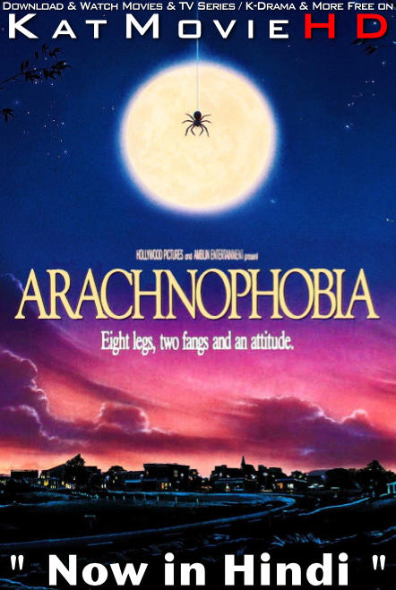 Download Arachnophobia (1990) WEB-DL 2160p HDR Dolby Vision 720p & 480p Dual Audio [Hindi& English] Arachnophobia Full Movie On KatMovieHD