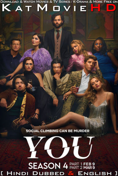Download You (Season 4) Hindi (ORG) [Dual Audio] All Episodes | WEB-DL 1080p 720p 480p HD [You 2018– TV Series] Watch Online or Free on KatMovieHD.tw