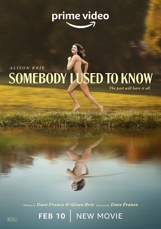 Somebody I Used To Know 2023 English Movie Download HD Bolly4u