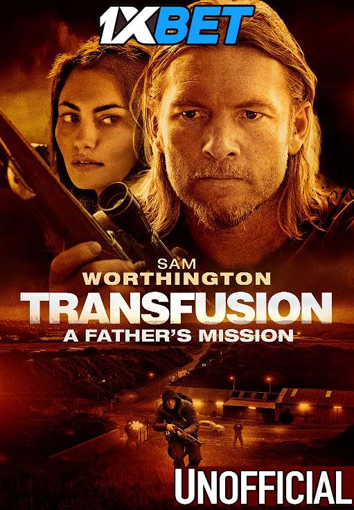 Watch Transfusion (2023) Full Movie [In English] With Hindi Subtitles  WEBRip 720p Online Stream – 1XBET