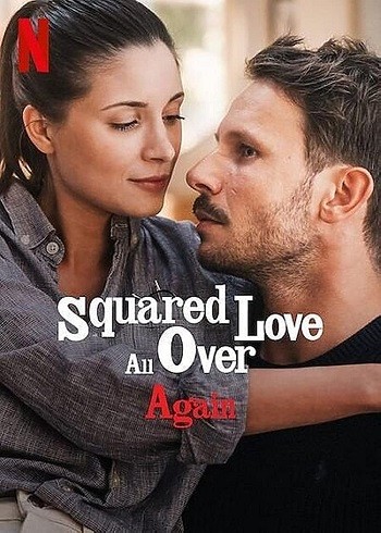 Squared Love All Over Again 2023 Hindi Dual Audio Web-DL Full Movie Download