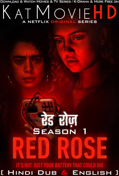Red Rose (Season 1) Hindi Dubbed (ORG) [Dual Audio] All Episodes | WEB-DL 1080p 720p 480p HD [Netflix Series]