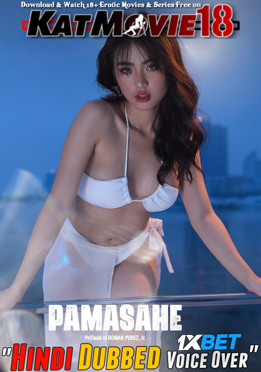 Download 18+ Pamasahe (2022) Full Movie Online [Vivamax Erotic Film in Hindi Dubbed] On KatMovieHD & KatMovie18.com
