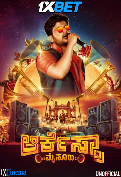 Watch Orchestra Mysuru (2023) Full Movie [In Kannada] With Hindi Subtitles  CAMRip 720p Online Stream – 1XBET