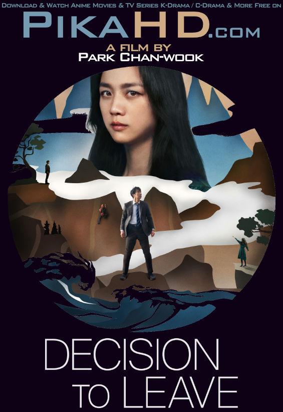 Decision to Leave (2022) Full Movie in Korean with English Subtitles | WEB-DL 2160p (4K) / 1080p 720p 480p HD [Watch Online + Download ]