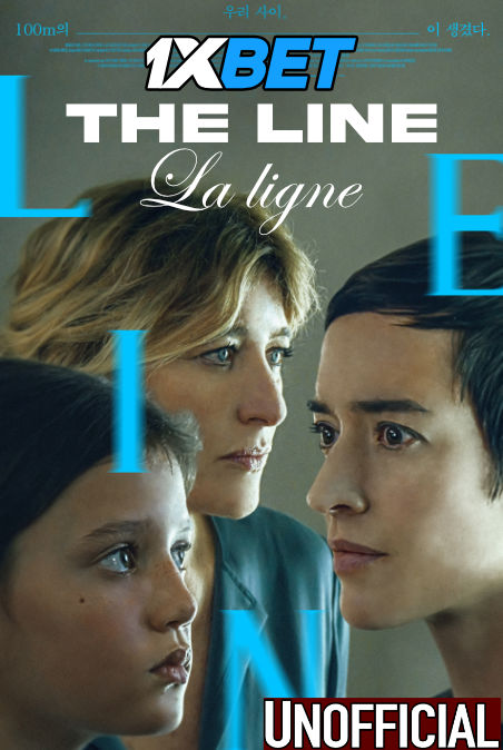 Watch La ligne (2022) Full Movie [In French] With Hindi Subtitles  CAMRip 720p Online Stream – 1XBET
