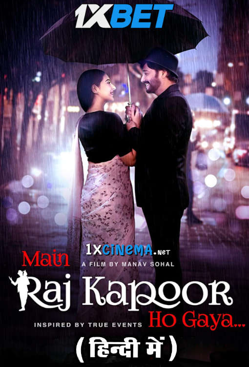 Download Main Raj Kapoor Ho Gaya (2023) Quality 720p & 480p Dual Audio [Hindi Dubbed] Main Raj Kapoor Ho Gaya Full Movie On movieheist.com
