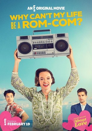 Why Cant My Life Be a Rom Com 2023 WEB-DL English Full Movie Download 720p 480p
