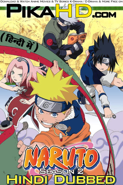 Naruto (Season 2) Hindi Dubbed (ORG) & Japanese [Dual Audio] BluRay 1080p 720p 480p HD {Anime Series} S02 All Episodes !