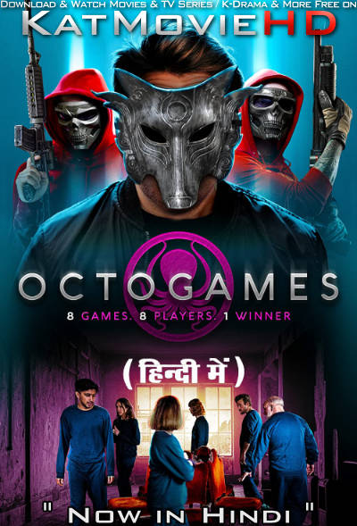 Download The OctoGames (2022) WEB-DL 2160p HDR Dolby Vision 720p & 480p Dual Audio [Hindi& English] The OctoGames Full Movie On KatMovieHD