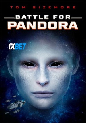 Battle for Pandora (2022) 720p WEB-HD (MULTI AUDIO) [Hindi (Voice Over) + English]