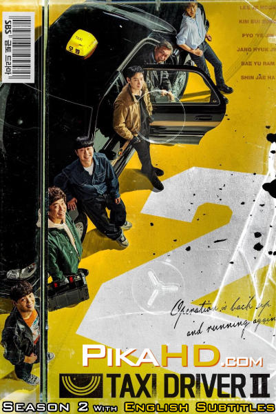 Taxi Driver (Season 2) In Korean With English Subtitles [WEB-DL 1080p / 720p / 480p HD] 모범택시2 S02 Episode 1-4 Added !